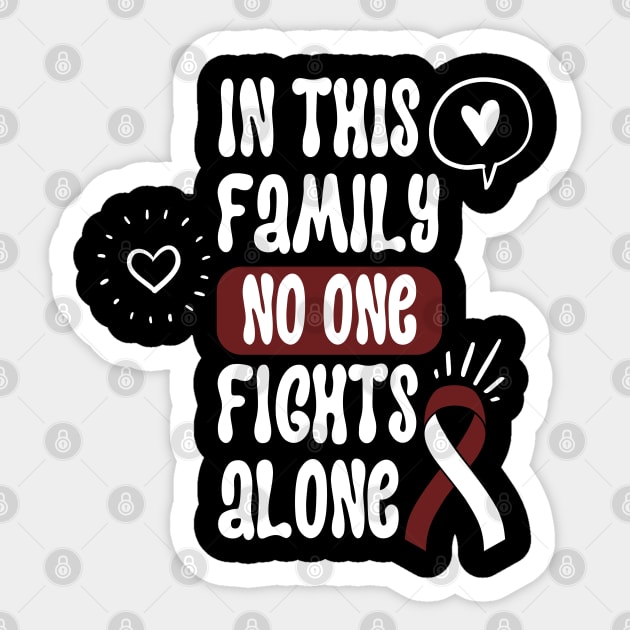 In This Family No One Fights Alone Sticker by oneduystore